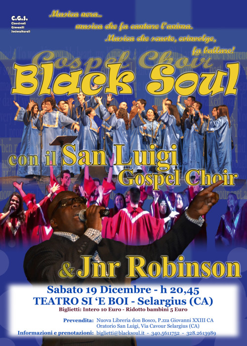 Concerto di Natale: Black Soul Gospel Choir + Jnr Robinson + San Luigi Gospel Choir